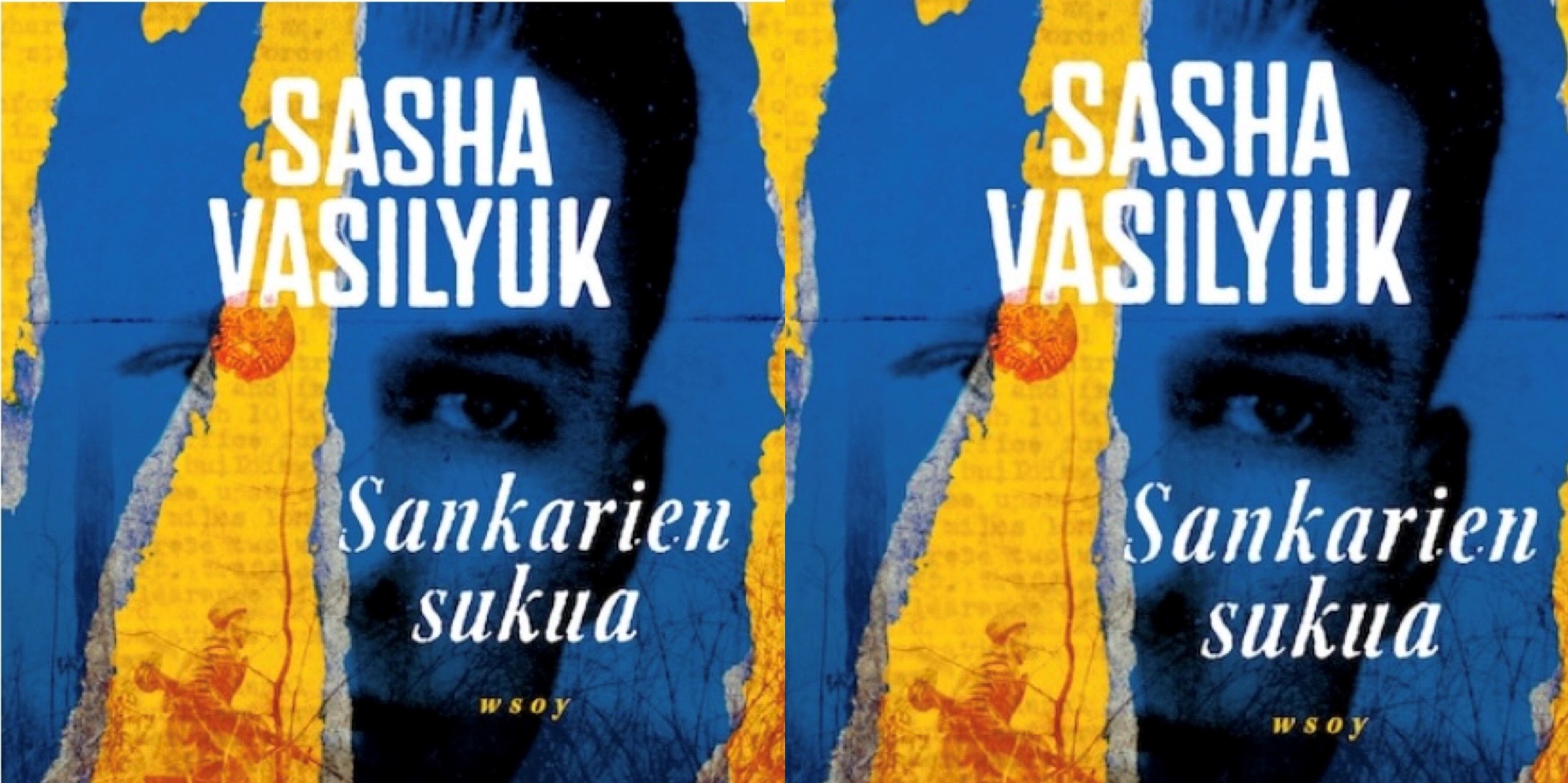 Sankarien sukua Sasha Vasilyuk Kirja-arvio