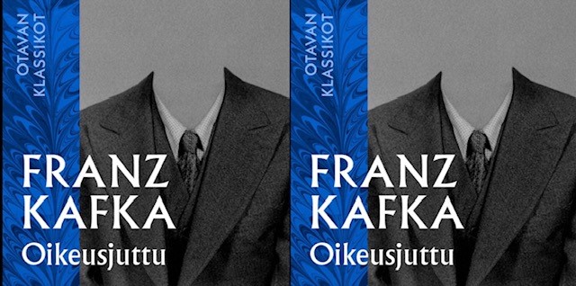 Oikeusjuttu Franz Kafka absurdi kafkamainen