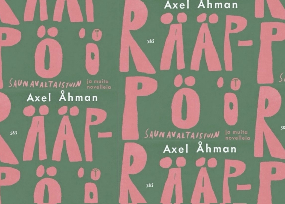 Rääppöö Axel Åhman Novelli Novellikokoelma Kirja-arvio