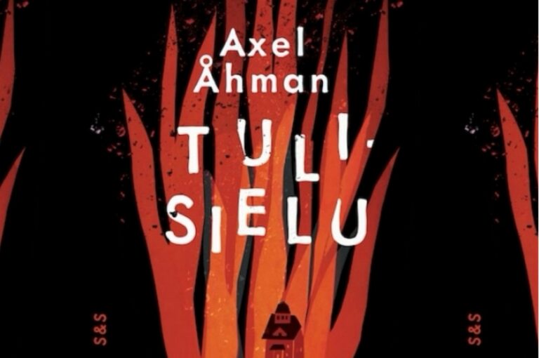 Tulisielu Axel Åhman kirja-arvostelu kirjablogi kulttuuriblogi